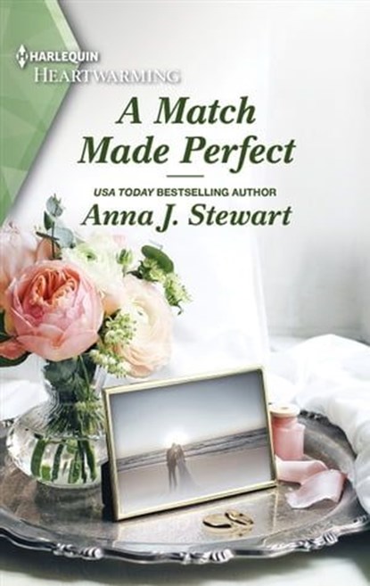 A Match Made Perfect, Anna J. Stewart - Ebook - 9781488068041