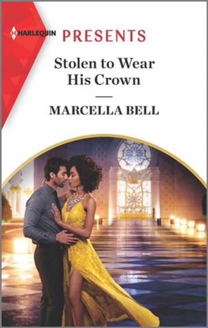 Stolen to Wear His Crown, Marcella Bell - Ebook - 9781488068850