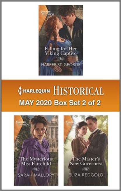 Harlequin Historical May 2020 - Box Set 2 of 2, Harper St. George ; Sarah Mallory ; Eliza Redgold - Ebook - 9781488069208