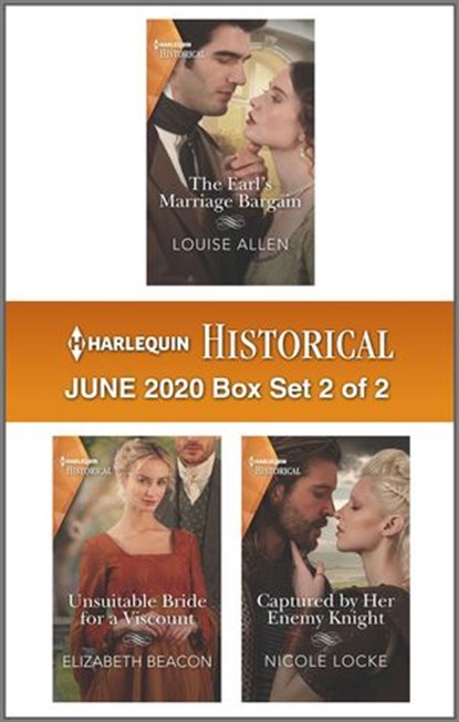 Harlequin Historical June 2020 - Box Set 2 of 2, Louise Allen ; Elizabeth Beacon ; Nicole Locke - Ebook - 9781488069222