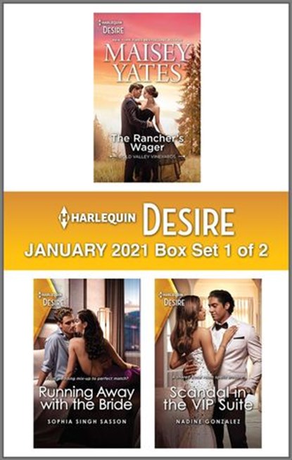 Harlequin Desire January 2021 - Box Set 1 of 2, Maisey Yates ; Sophia Singh Sasson ; Nadine Gonzalez - Ebook - 9781488070693