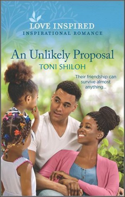 An Unlikely Proposal, Toni Shiloh - Ebook - 9781488070945