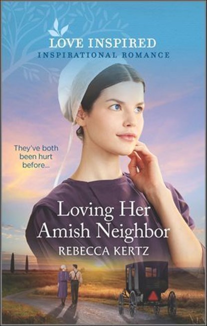 Loving Her Amish Neighbor, Rebecca Kertz - Ebook - 9781488071140