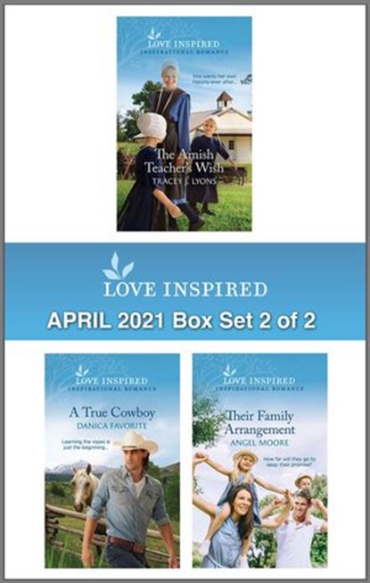 Love Inspired April 2021 - Box Set 2 of 2, Tracey J. Lyons ; Danica Favorite ; Angel Moore - Ebook - 9781488071263