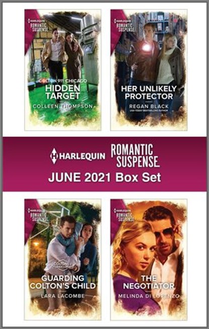 Harlequin Romantic Suspense June 2021 Box Set, Colleen Thompson ; Lara Lacombe ; Regan Black ; Melinda Di Lorenzo - Ebook - 9781488071591