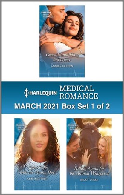 Harlequin Medical Romance March 2021 - Box Set 1 of 2, Annie Claydon ; Ann McIntosh ; Becky Wicks - Ebook - 9781488074929