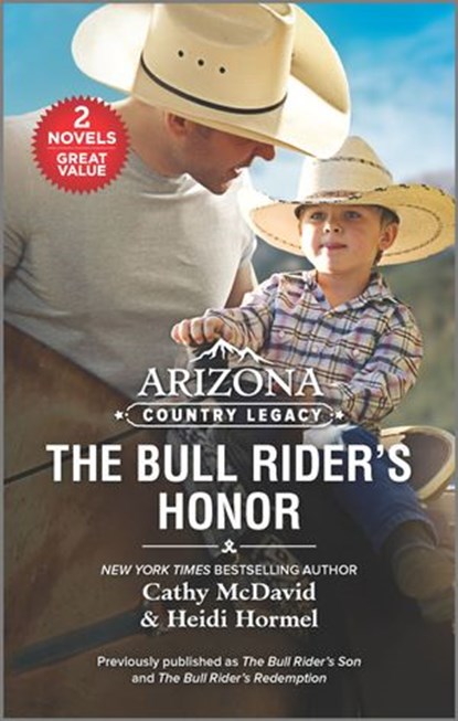 Arizona Country Legacy: The Bull Rider's Honor, Heidi Hormel ; Cathy McDavid - Ebook - 9781488076336