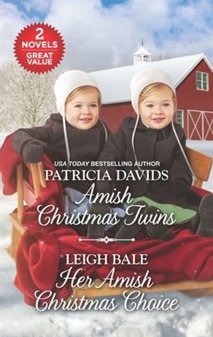 Amish Christmas Twins and Her Amish Christmas Choice, Patricia Davids ; Leigh Bale - Ebook - 9781488077081