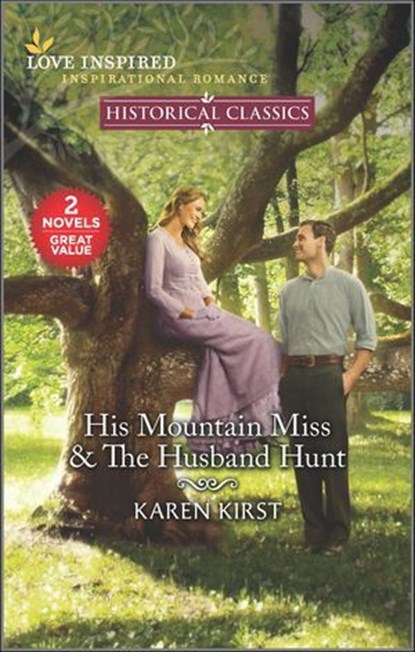 His Mountain Miss & The Husband Hunt, Karen Kirst - Ebook - 9781488077340