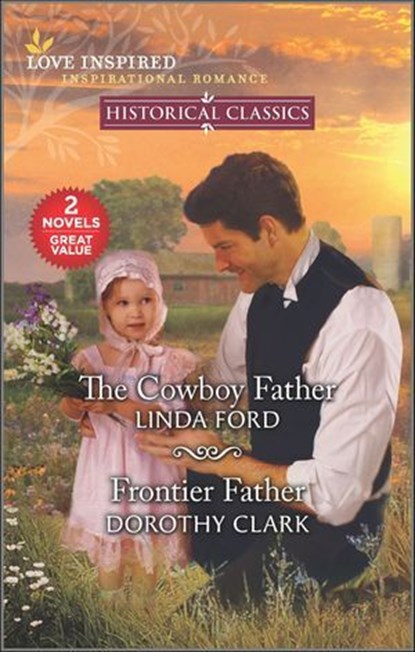 The Cowboy Father and Frontier Father, Linda Ford ; Dorothy Clark - Ebook - 9781488077395