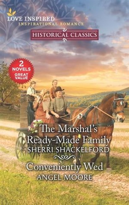 The Marshal's Ready-Made Family and Conveniently Wed, Sherri Shackelford ; Angel Moore - Ebook - 9781488077401