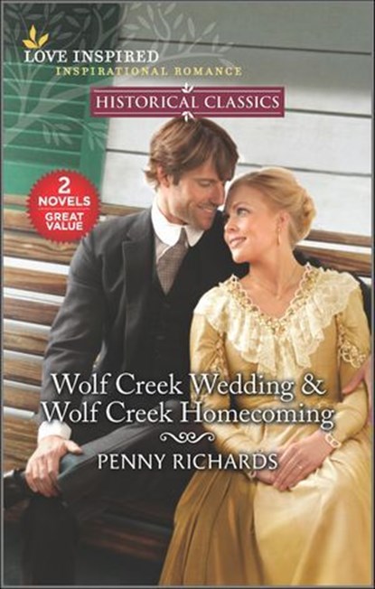 Wolf Creek Wedding & Wolf Creek Homecoming, Penny Richards - Ebook - 9781488077418