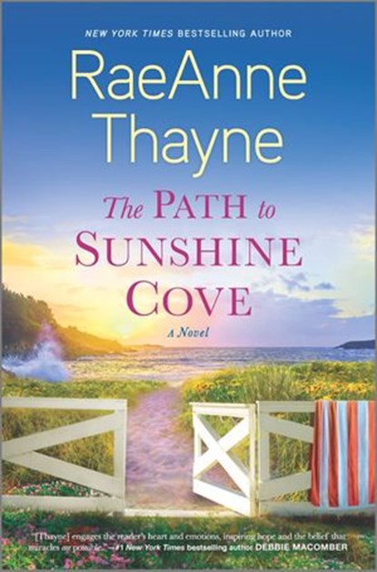 The Path to Sunshine Cove, RaeAnne Thayne - Ebook - 9781488077852
