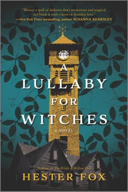 A Lullaby for Witches, Hester Fox - Ebook - 9781488078118