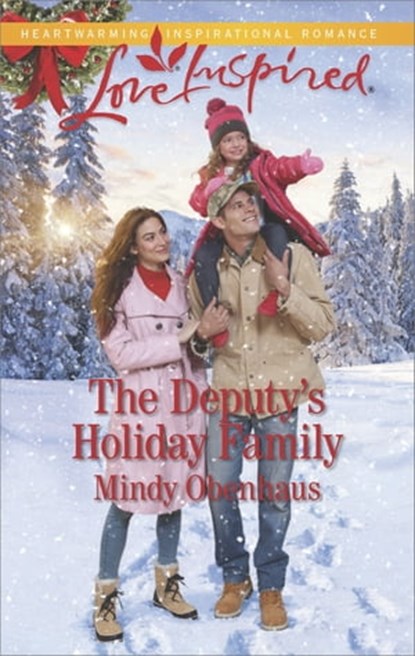 The Deputy's Holiday Family, Mindy Obenhaus - Ebook - 9781488078941