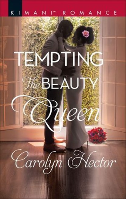 Tempting the Beauty Queen, Carolyn Hector - Ebook - 9781488081699