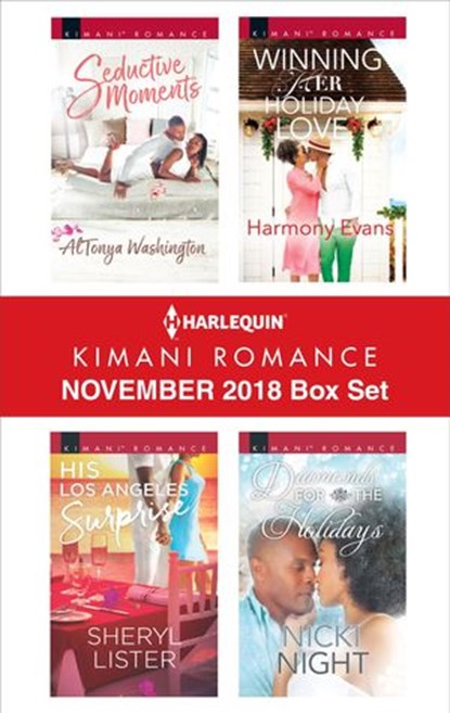 Harlequin Kimani Romance November 2018 Box Set, AlTonya Washington ; Sheryl Lister ; Harmony Evans ; Nicki Night - Ebook - 9781488082115