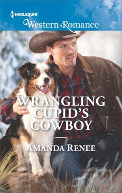 Wrangling Cupid's Cowboy, Amanda Renee - Ebook - 9781488082221
