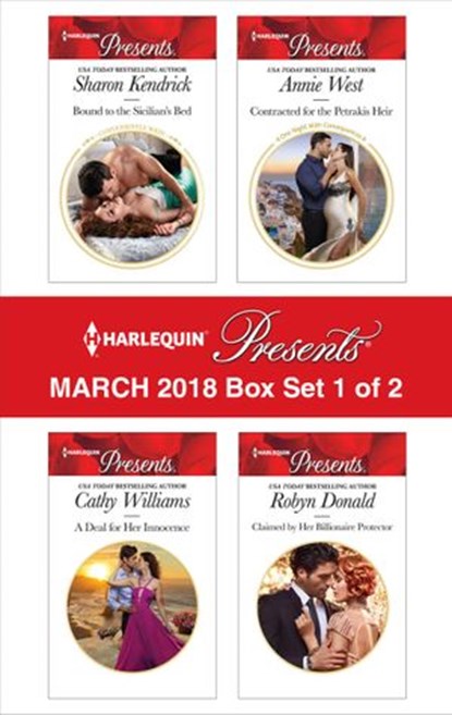 Harlequin Presents March 2018 - Box Set 1 of 2, Sharon Kendrick ; Cathy Williams ; Annie West ; Robyn Donald - Ebook - 9781488084003