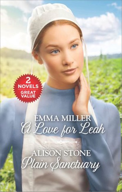 A Love for Leah and Plain Sanctuary, Alison Stone ; Emma Miller - Ebook - 9781488084539