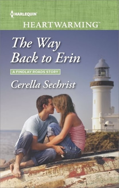 The Way Back to Erin, Cerella Sechrist - Ebook - 9781488084928
