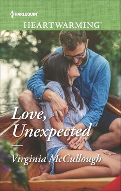 Love, Unexpected, Virginia McCullough - Ebook - 9781488085055