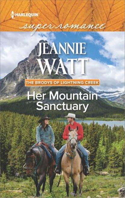 Her Mountain Sanctuary, Jeannie Watt - Ebook - 9781488085642