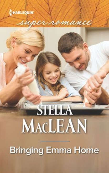 Bringing Emma Home, Stella MacLean - Ebook - 9781488085703