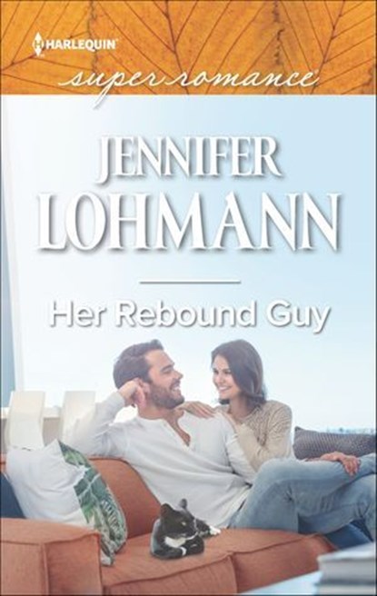 Her Rebound Guy, Jennifer Lohmann - Ebook - 9781488085741