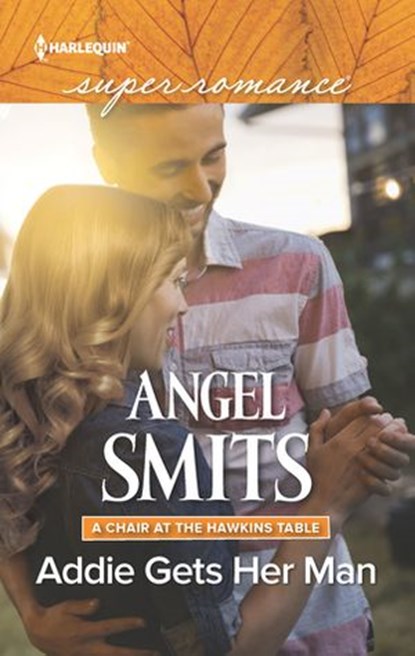 Addie Gets Her Man, Angel Smits - Ebook - 9781488085765