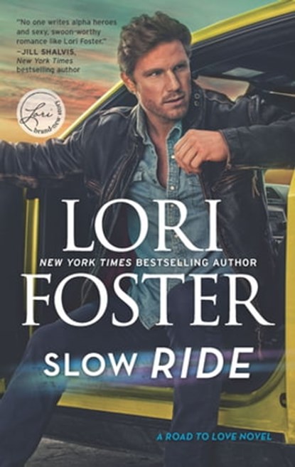 Slow Ride, Lori Foster - Ebook - 9781488085819