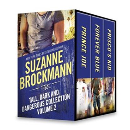 Tall, Dark and Dangerous Collection Volume 1, Suzanne Brockmann - Ebook - 9781488086106
