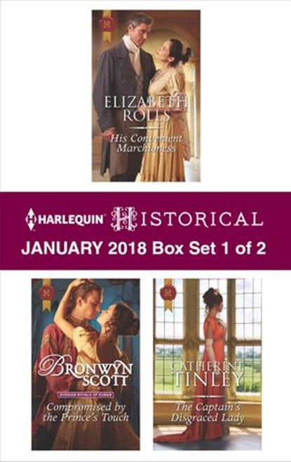 Harlequin Historical January 2018 - Box Set 1 of 2, Elizabeth Rolls ; Bronwyn Scott ; Catherine Tinley - Ebook - 9781488087448