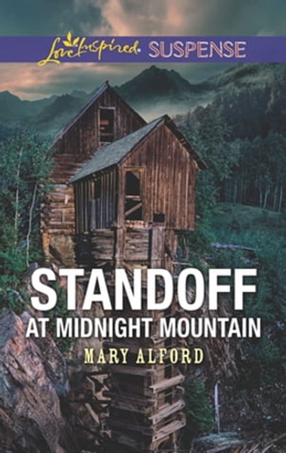 Standoff at Midnight Mountain, Mary Alford - Ebook - 9781488088087