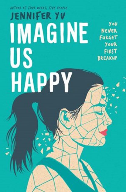 Imagine Us Happy, Jennifer Yu - Ebook - 9781488088919