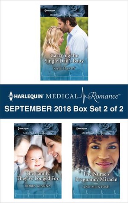Harlequin Medical Romance September 2018 - Box Set 2 of 2, Kate Hardy ; Robin Gianna ; Ann McIntosh - Ebook - 9781488089145