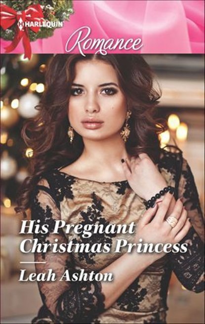 His Pregnant Christmas Princess, Leah Ashton - Ebook - 9781488089862