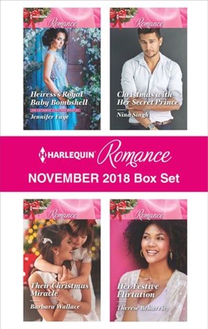 Harlequin Romance November 2018 Box Set, Jennifer Faye ; Barbara Wallace ; Nina Singh ; Therese Beharrie - Ebook - 9781488089978