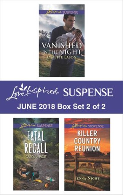 Harlequin Love Inspired Suspense June 2018 - Box Set 2 of 2, Lynette Eason ; Jenna Night ; Carol J. Post - Ebook - 9781488090103