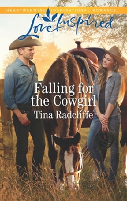 Falling for the Cowgirl, Tina Radcliffe - Ebook - 9781488090622