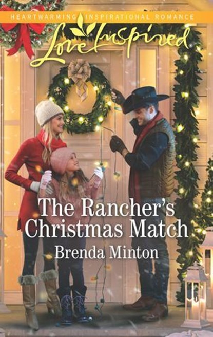 The Rancher's Christmas Match, Brenda Minton - Ebook - 9781488090929