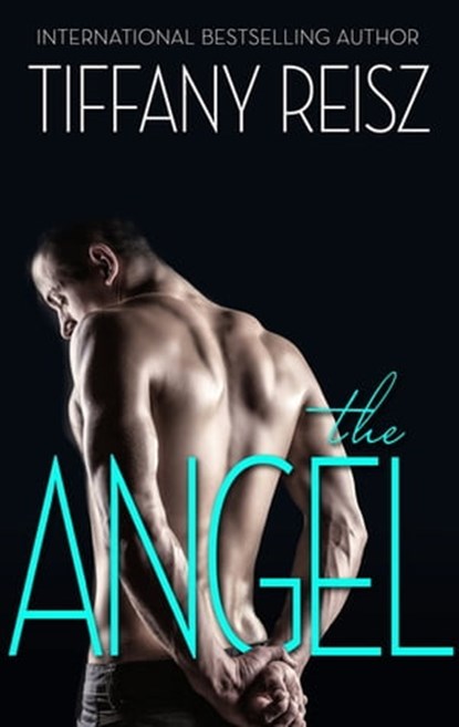 The Angel, Tiffany Reisz - Ebook - 9781488091421