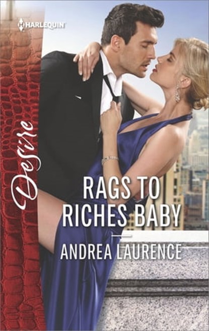 Rags to Riches Baby, Andrea Laurence - Ebook - 9781488091827