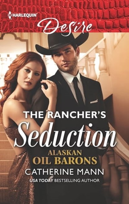 The Rancher's Seduction, Catherine Mann - Ebook - 9781488092411