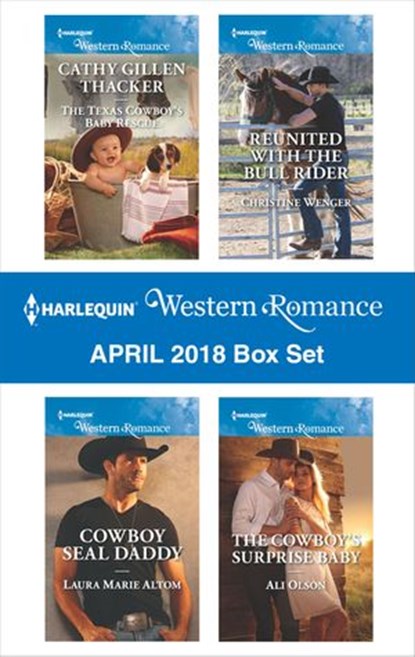 Harlequin Western Romance April 2018 Box Set, Cathy Gillen Thacker ; Laura Marie Altom ; Christine Wenger ; Ali Olson - Ebook - 9781488092732