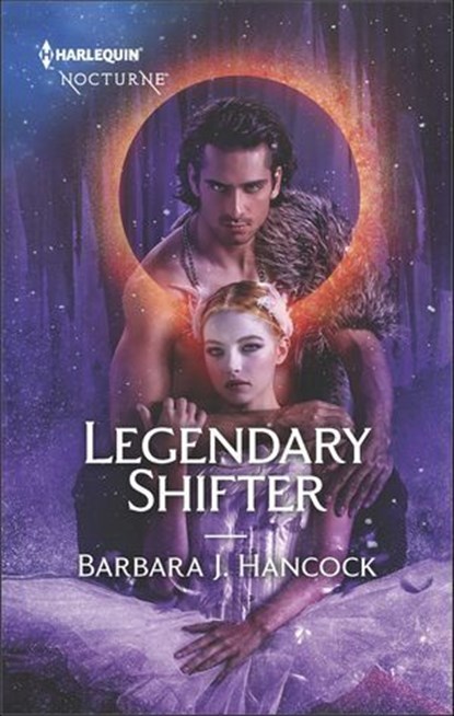 Legendary Shifter, Barbara J. Hancock - Ebook - 9781488094132