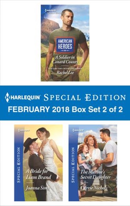 Harlequin Special Edition February 2018 Box Set 2 of 2, Rachel Lee ; Carrie Nichols ; JoAnna Sims - Ebook - 9781488094323