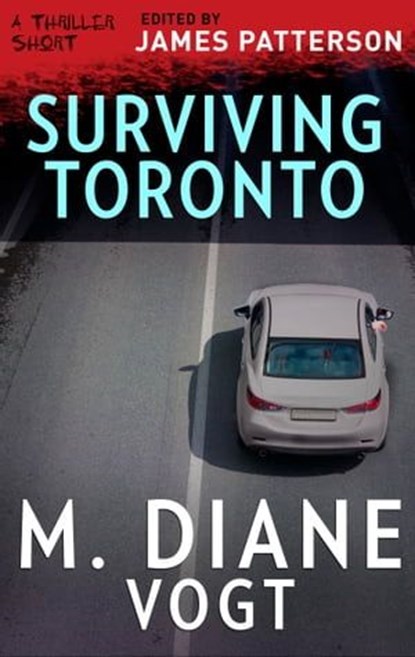 Surviving Toronto, M. Diane Vogt - Ebook - 9781488094590