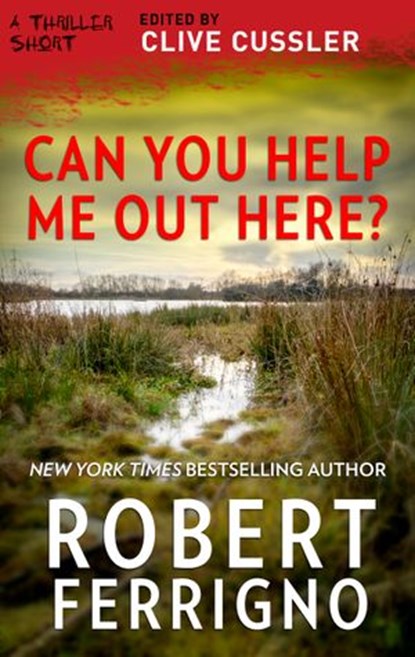 Can You Help Me Out Here?, Robert Ferrigno - Ebook - 9781488094767