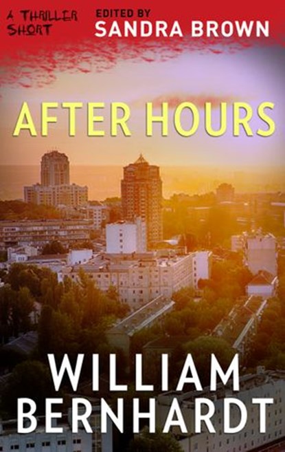 After Hours, William Bernhardt - Ebook - 9781488095078